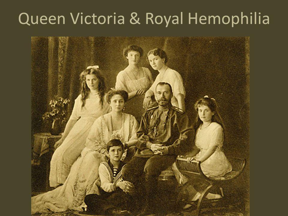 Queen Victoria & Royal Hemophilia - ppt video online download
