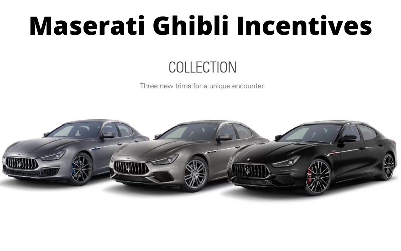 Maserati Ghibli incentives