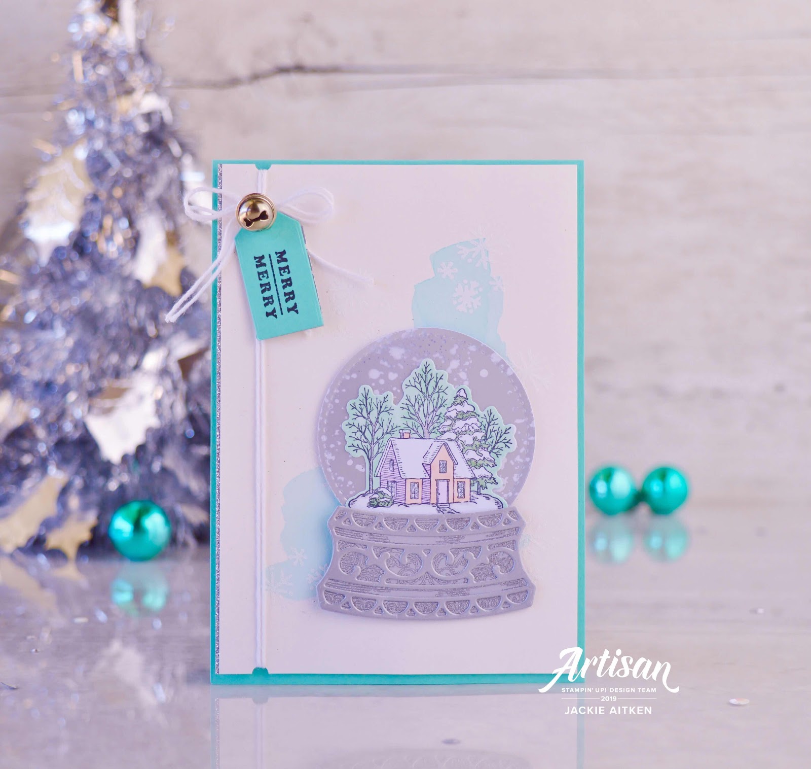 Jaxx Crafty Creations, Stampin Up, Artisan Design Team 2019, Holly Jolly Christmas, Tidings All Around, Mercury Glass Acetate, Still Scenes, Snow Globe Scene Dies, 