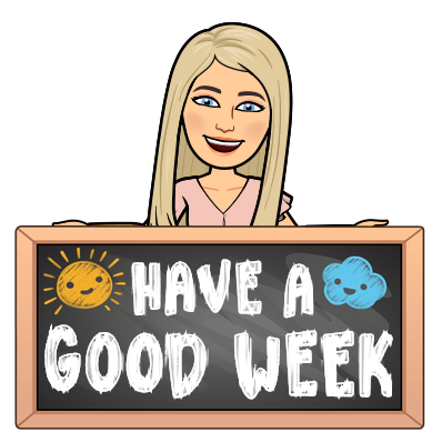 have a good week