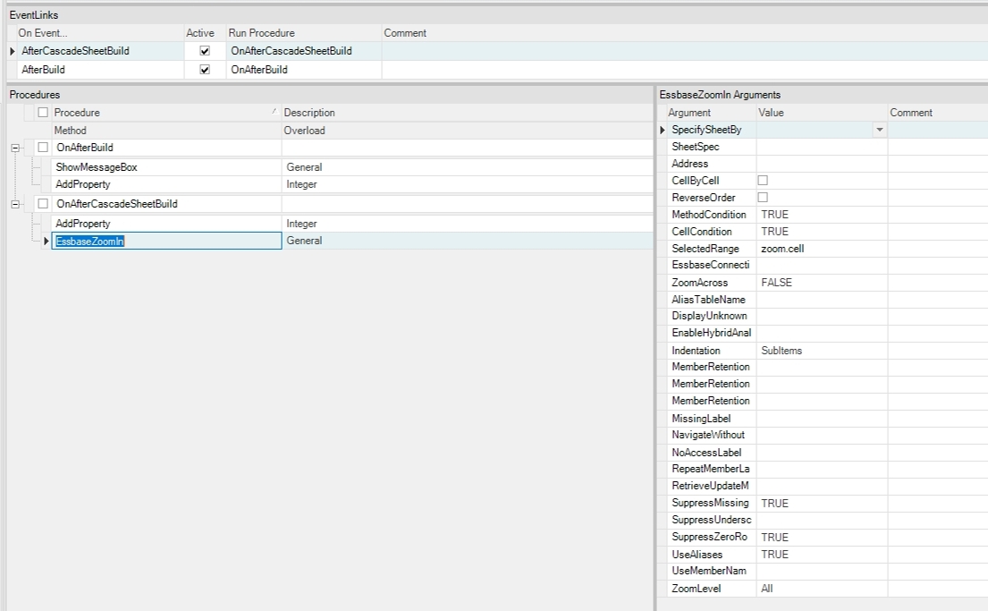  The next method in the OnAfterCascadeSheetBuild Procedure is EssbaseZoomIn. This is the method that will drill in on the EBITDA account on our template. Note how I reference the zoom.cell in the SelectedRange. If we move the cell at some point we won't have to update this Workbook Script.