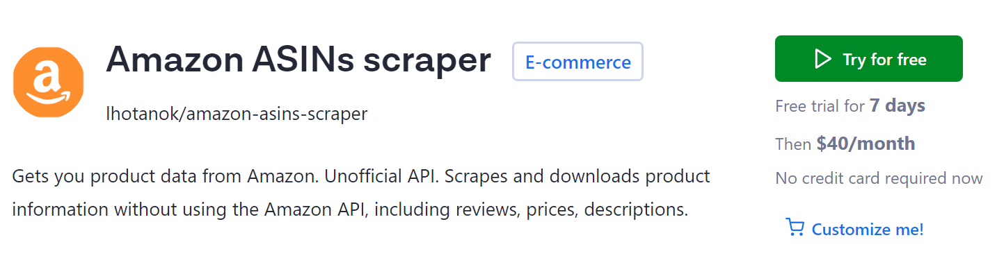 Step 1. Go to Amazon ASIN Scraper on the Apify platform