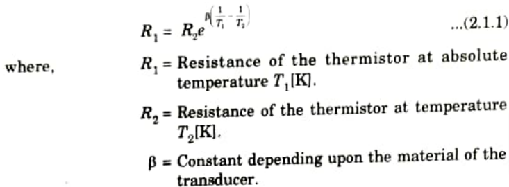 Explain the construction and characteristics of thermistor.