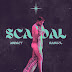 Andrey Rangel • SCANDAL