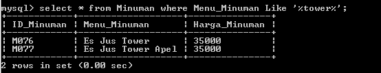 C:\Users\Aras\Documents\Tugas semester 1\Basis data\Tugas besar\7 Like, Order by, Grup By, Asc, Des\Like\Minuman\Like 9.PNG