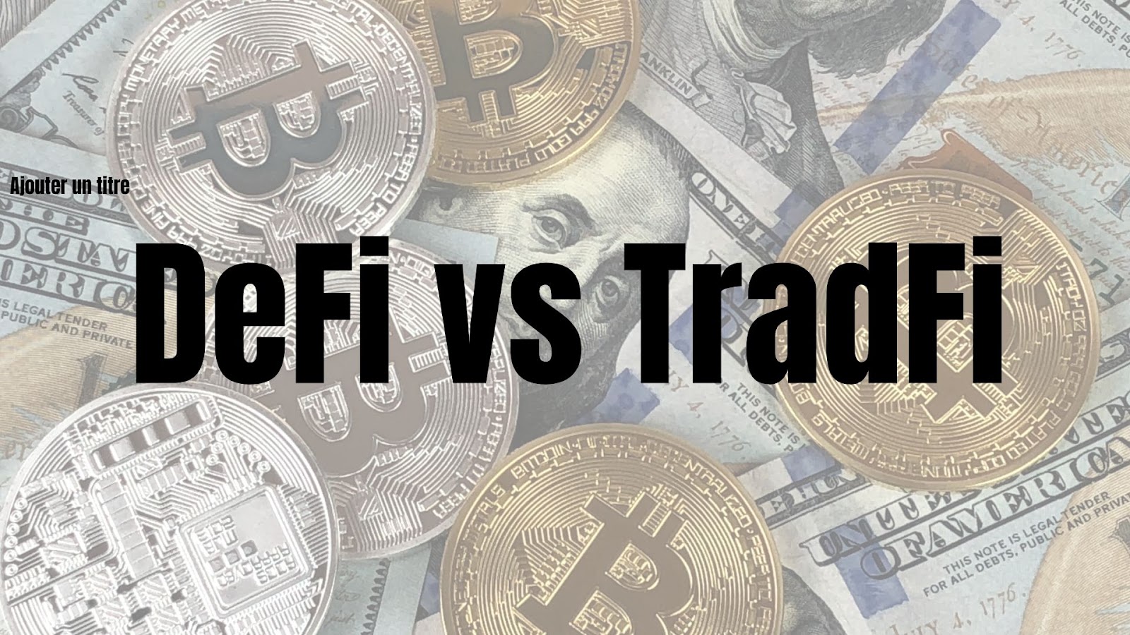 DeFi Vs TradFi 