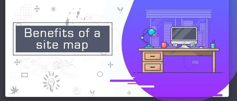 know what are Benefits of a sitemap