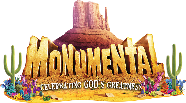 [Alt text: Logo for Faith Church’s Vacation Bible School shows an illustrated desert scene with a large rock formation, cacti, and the wording: “Monumental: Celebrating God’s Greatness”]