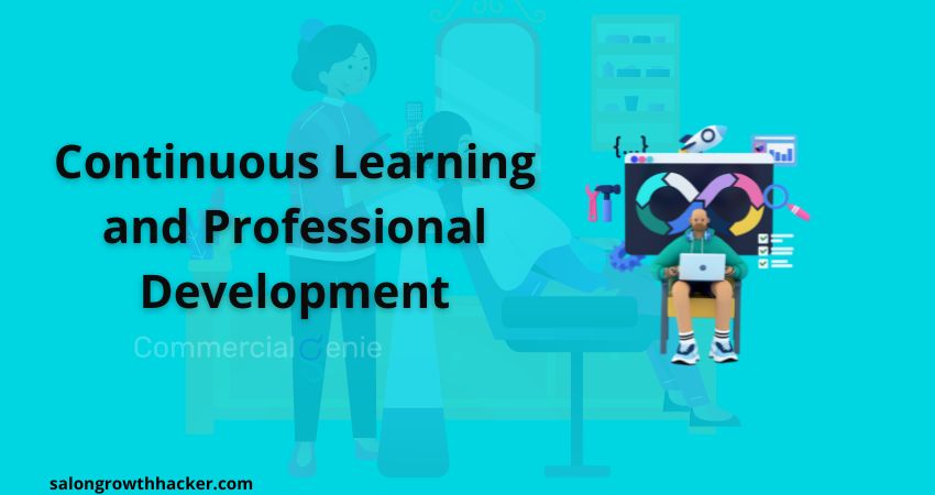 Continuous Learning and Professional Development