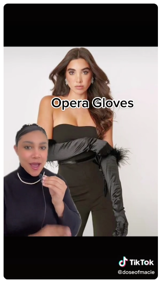 lady wearing opera gloves in TikTok video