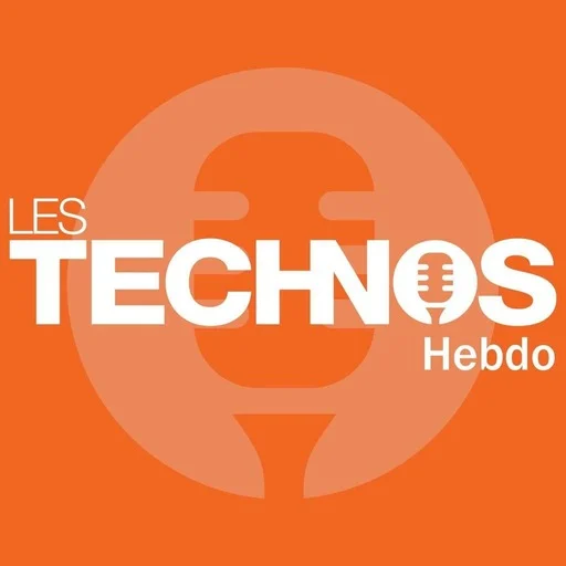 les technos hebdo