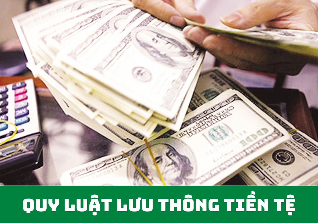 Quy luật lưu thông tiền tệ