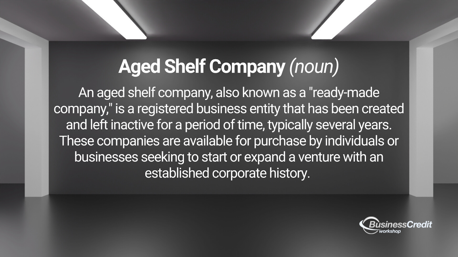 aged shelf company definition