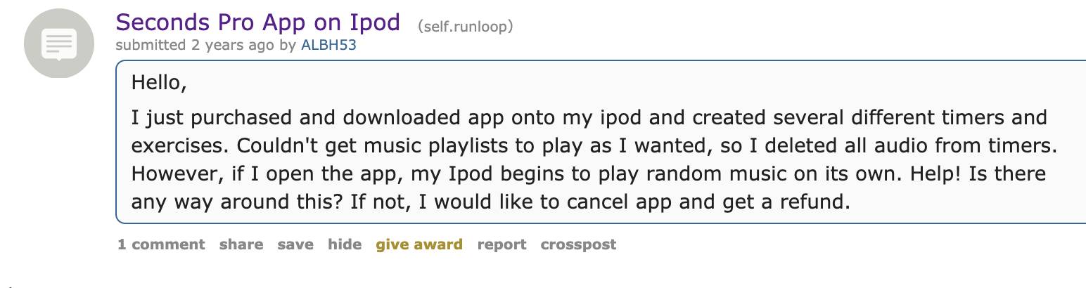 ALBH53 on Itunes complains about Seconds Pro App on the Ipod because the music function doesn't work properly.