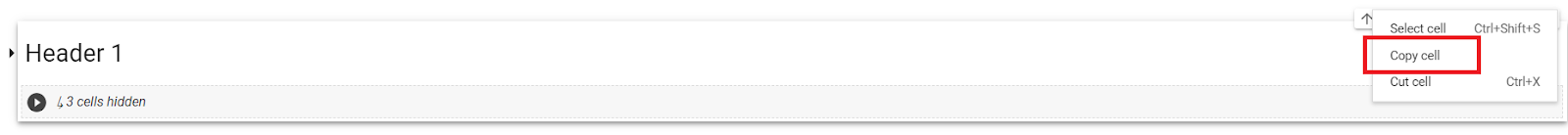 Using Google Colab for Python - Copy all the cells under a header