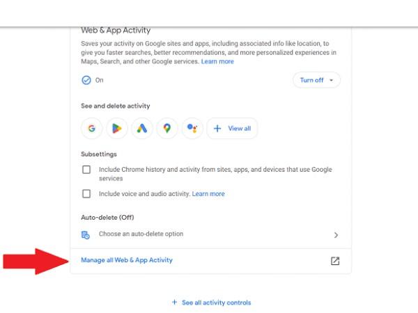     روی مدیریت همه فعالیت‌های وب و برنامه (Manage All Web & App Activity) کلیک کنید. 