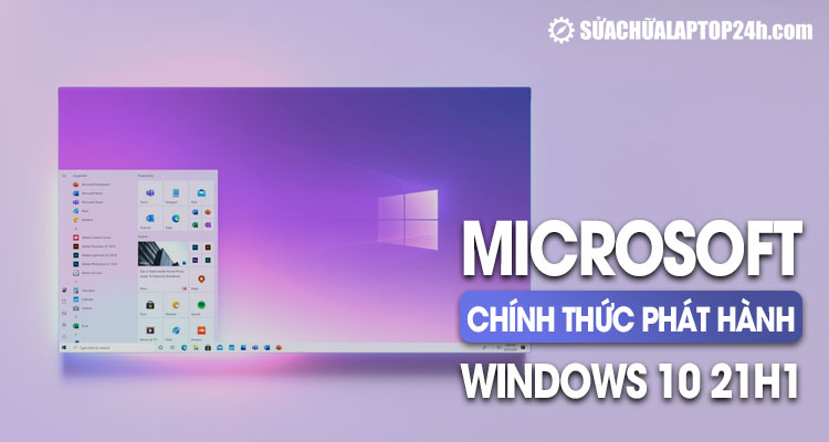 Windows 10 21H1 hứa hẹn mang lại nhiều tính năng mới hấp dẫn