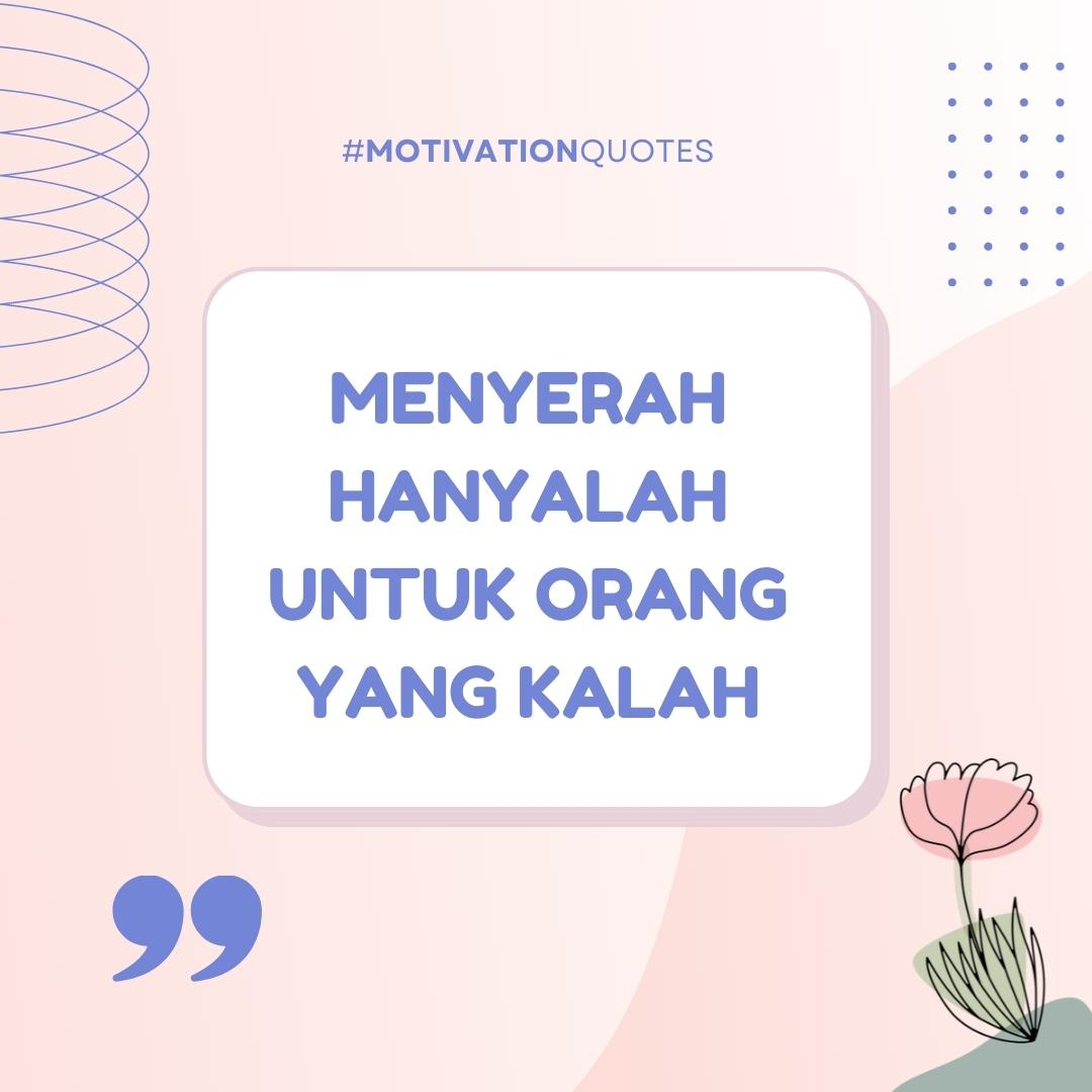 Motto Hidup Aesthetic Singkat