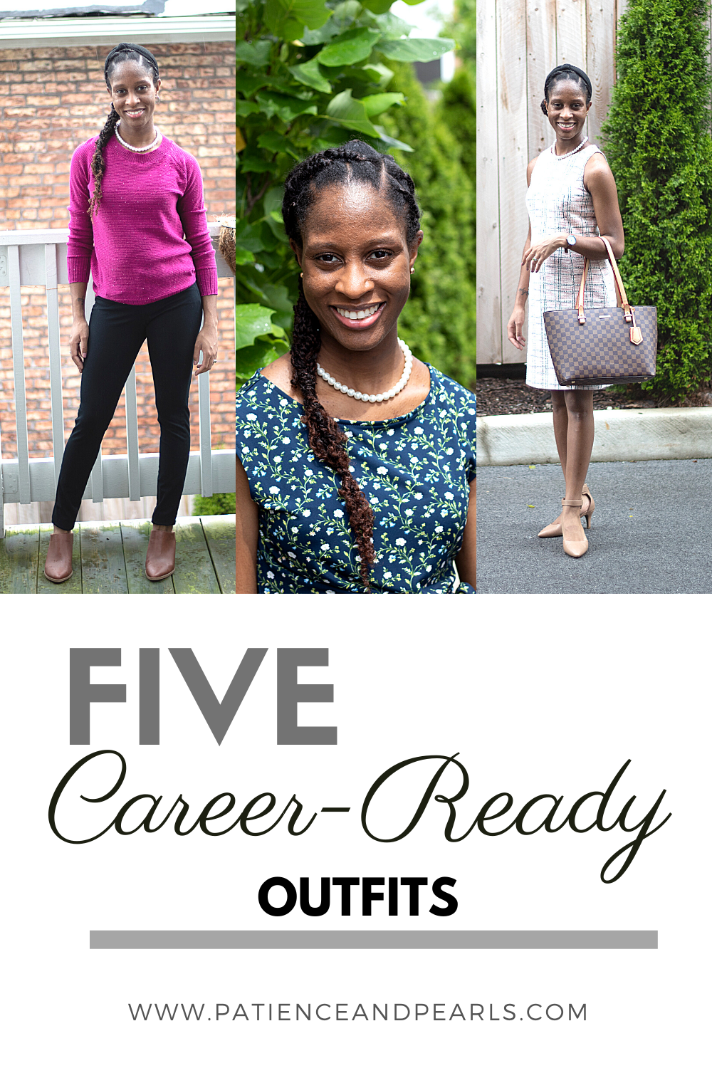 5 Career-Ready Outfits - Patience and Pearls 5 Career-Ready Outfits