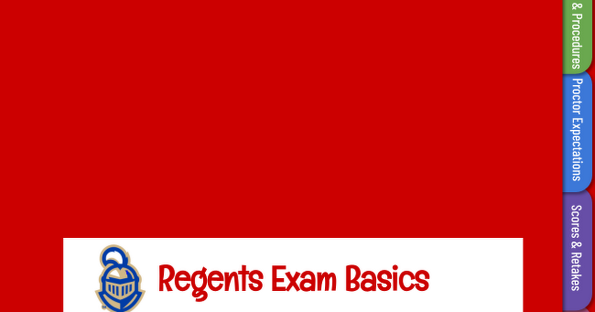 Regents Exam Basics
