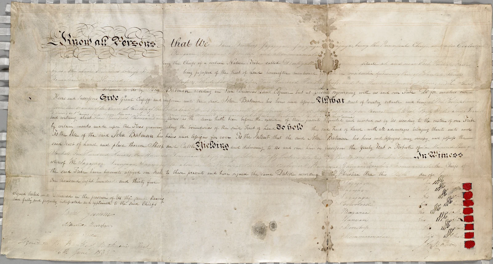 The "Melbourne" deed John Batman is said to have presented to the Kulin nations' leaders and to have it signed by them on 6 June 1835. This was intended to be evidence for Batman to claim, on behalf of the Port Phillip Association, much of the land around Port Phillip Bay.