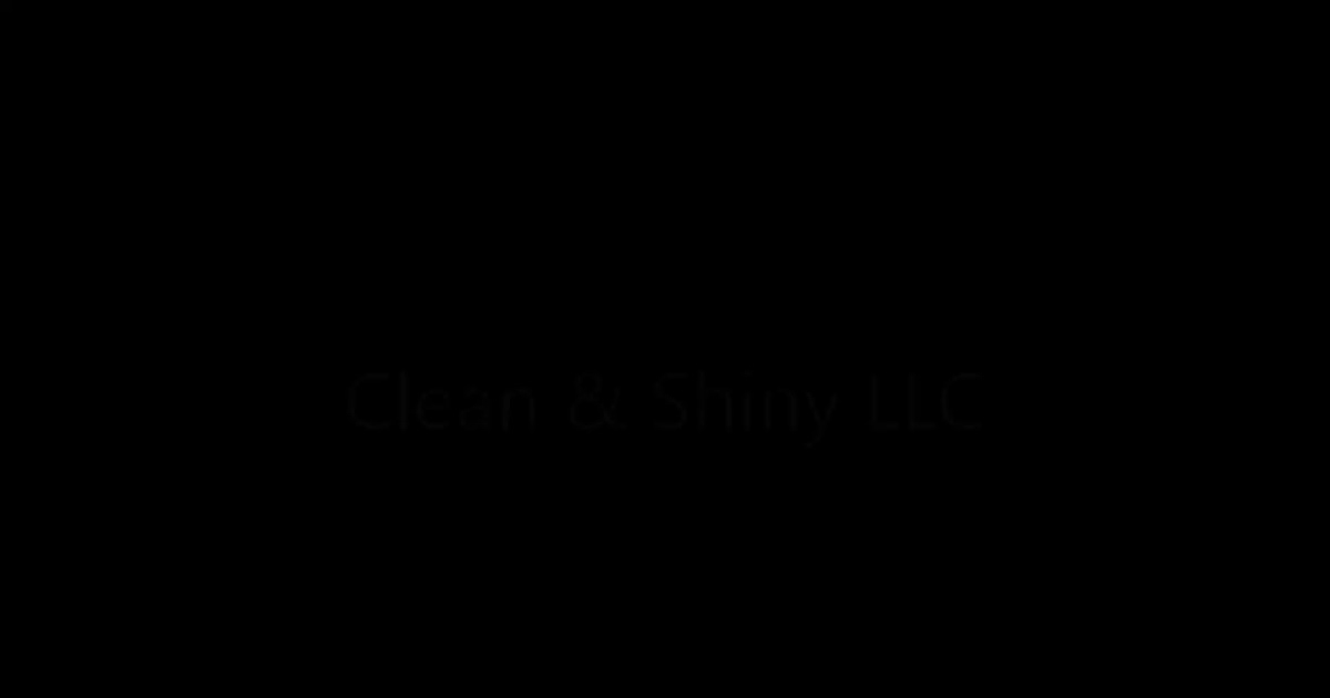 Clean & Shiny LLC.mp4