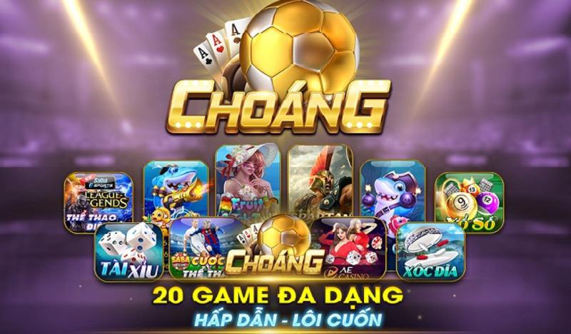 Những tựa game nổi bật tại Choáng game