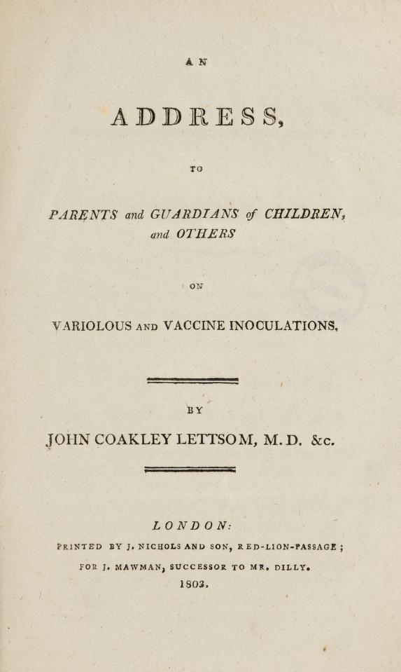 Source: John C. Lettsom, An Address to Parents and Guardians of Children and Others, on Variolous and Vaccine Inoculations, 1802.
