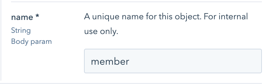 provide an internal name for your HubSpot custom object