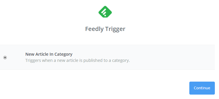 Selecting a Feedly trigger.