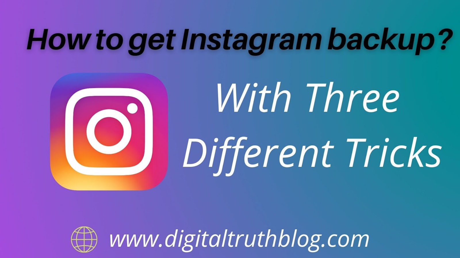 How to get Instagram post and photo backup?