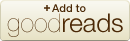 Goodreads-badge-add-plus-d700d4d3e3c0b346066731ac07b7fe47[1]