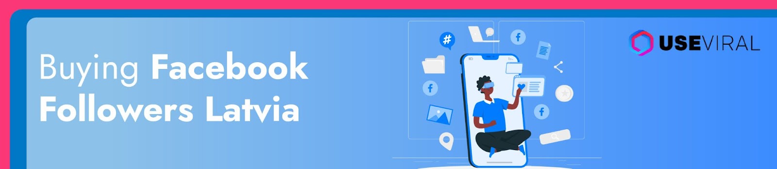 Buying Facebook Followers Latvia