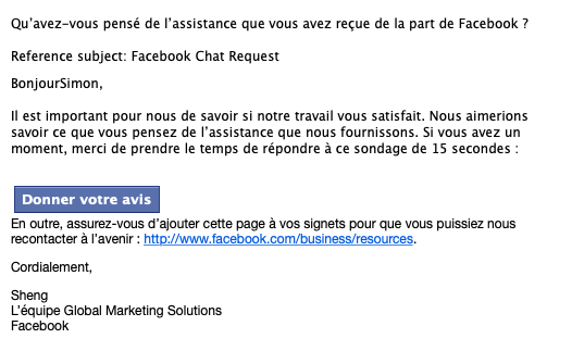 Feedback suite à un échange de discussion instantannée avec le support Facebook.