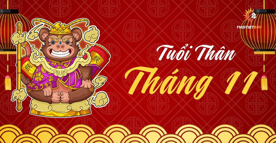 Tử vi tuổi Thân tháng 11