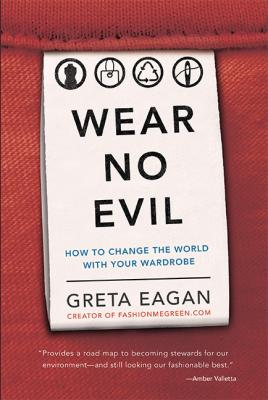 Wear No Evil is one of the best environmental books covering a topic we often don't think about- clothing