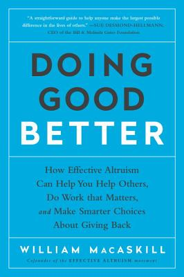 Doing Good Better by William Macaskill book cover