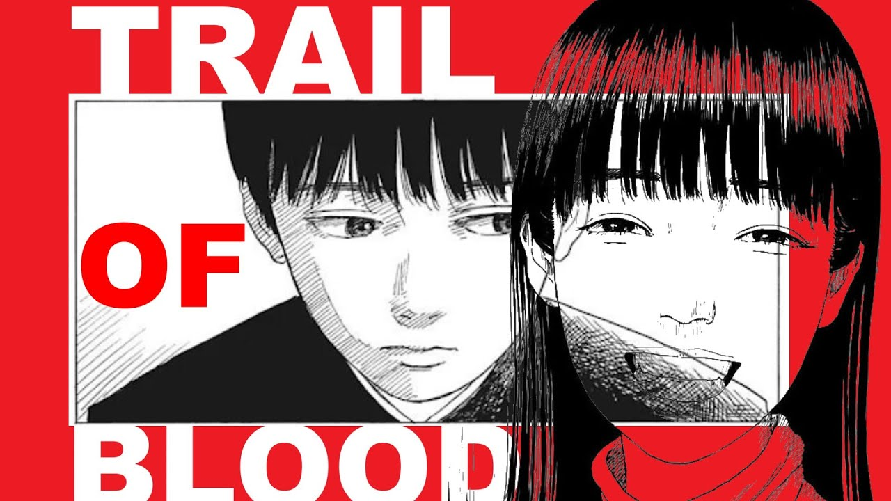 Trail of Blood Manga