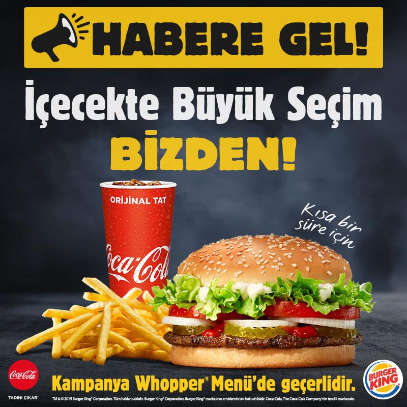 Habere Gel! Coca-Cola artÄ±k Burger KingÂ®âde!