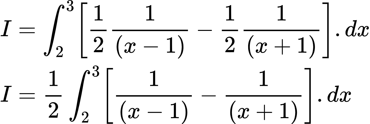 {"type":"align*","id":"2-0-0-0-0-0-0-0-0-0-0-0-1-1-1-1-1-1-1-1-1-1-1-0","code":"\\begin{align*}\n{I}&={\\int_{2}^{3}\\left[\\frac{1}{2}\\frac{1}{\\left(x-1\\right)}-\\frac{1}{2}\\frac{1}{\\left(x+1\\right)}\\right].dx}\\\\\n{I}&={\\frac{1}{2}\\int_{2}^{3}\\left[\\frac{1}{\\left(x-1\\right)}-\\frac{1}{\\left(x+1\\right)}\\right].dx}\\\\\n\\end{align*}","font":{"family":"Arial","color":"#000000","size":10},"ts":1601981353077,"cs":"XmrC1L1LNl8v3jeevDn6ZA==","size":{"width":252,"height":84}}