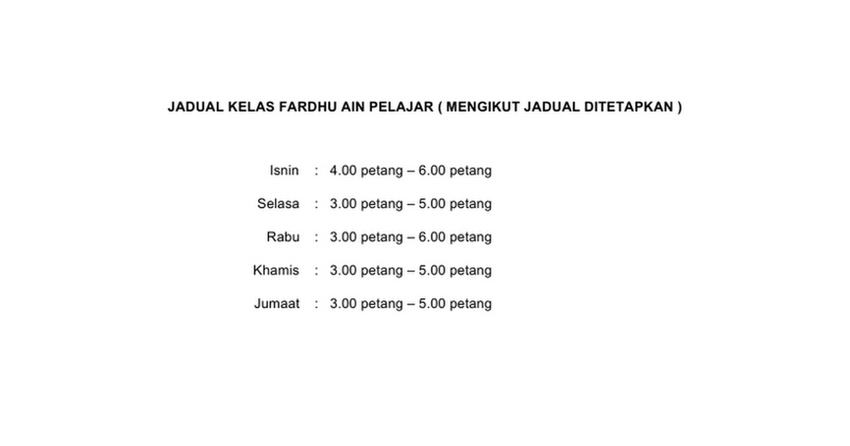 JADUAL KELAS FARDHU AIN PELAJAR ( MENGIKUT JADUAL DITETAPKAN )  Google