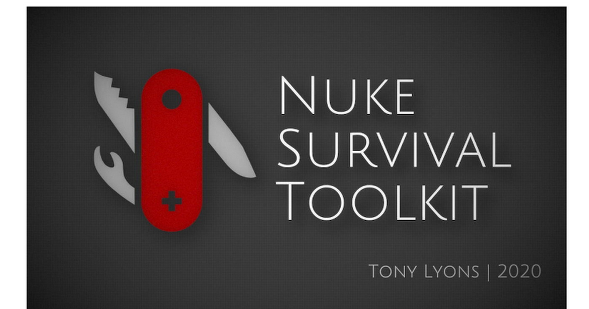 NukeSurvivalToolkit_Documentation_Release_v1.1.0