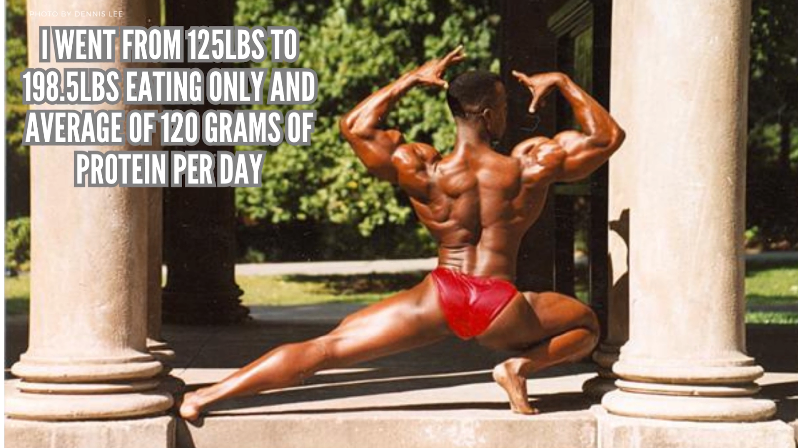 Bodybuilder Kevin Richardson only had 120g of protein per day and went from 125 to 198.5lbs