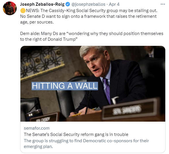 Tweet from Semafor reporter Joseph Zeballos-Roig promoting his own story, stating No Senate D wants to sign onto a framework that raises the retirement age.