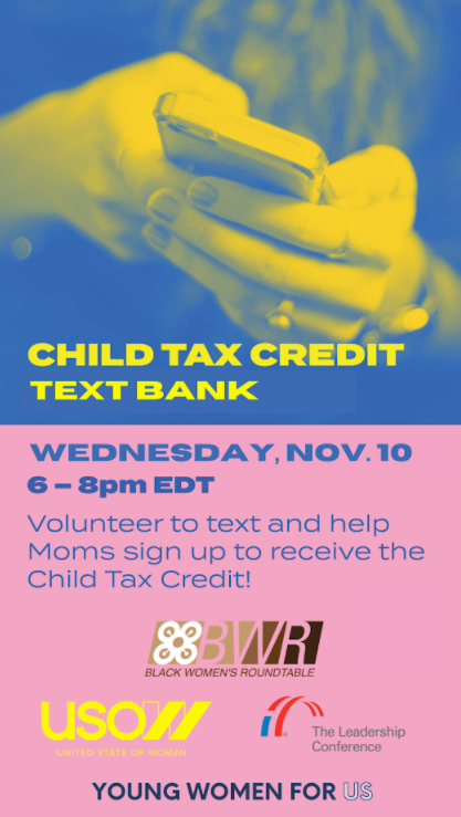 Graphic promoting the Child Tax Credit Text Bank, Wednesday November 10th from 6-8pm EDT