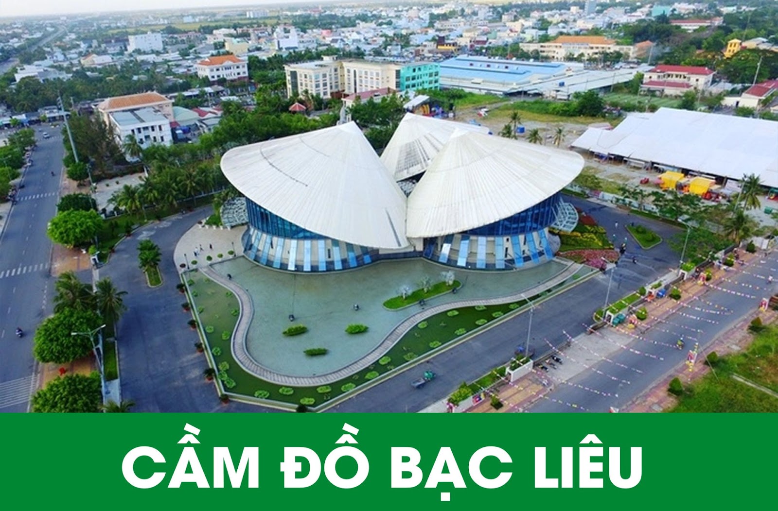 Cầm đồ Bạc Liêu