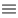 Illustration of menu icon.