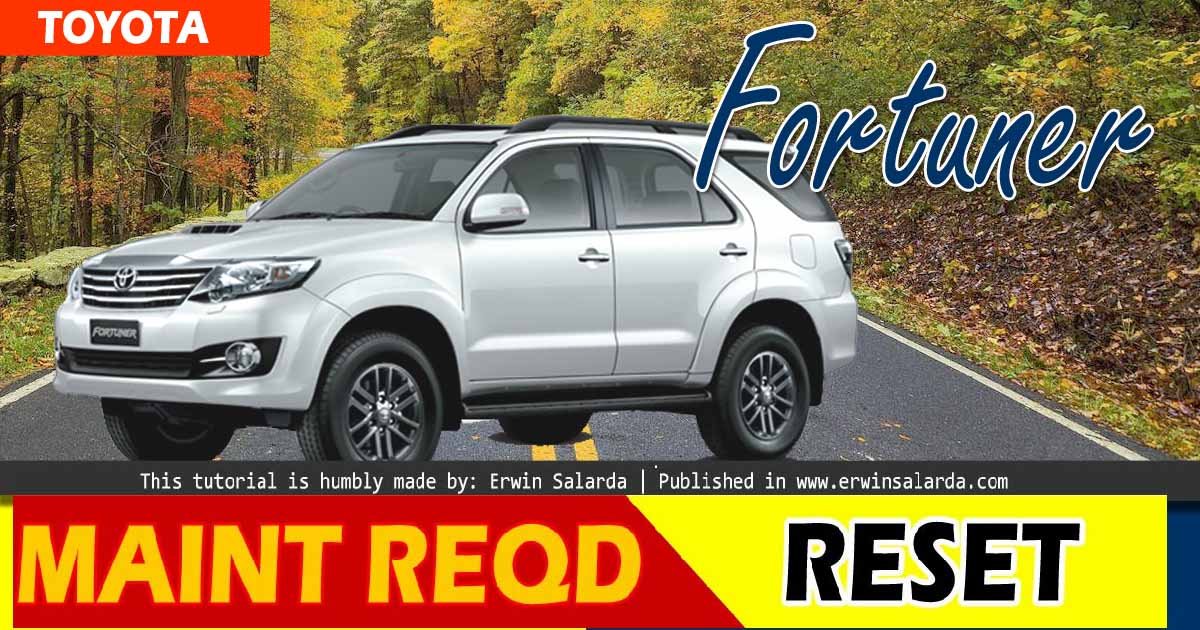 HOW TO RESET: Oil Maintenance Required Toyota Fortuner