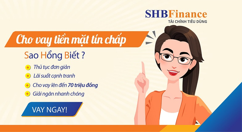 Vay tiền mặt shb finance có lãi suất vay khá cạnh tranh