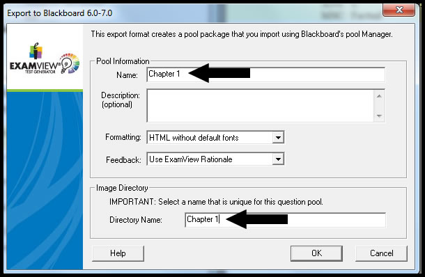 Under Pool Information heading an arrow is pointing to Chapter 1 in the Name field; In the Image Directory an arrow is pointing to Chapter one in the Directory Name field. There are Help, OK, and Cancel buttons from left to right across the bottom.